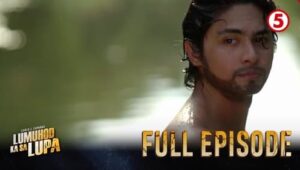 Lumuhod Ka Sa Lupa: 1×3