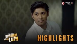 Lumuhod Ka Sa Lupa: 1×26