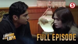 Lumuhod Ka Sa Lupa: 1×19