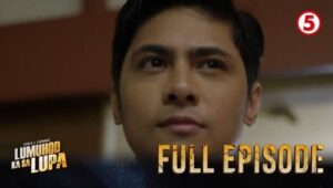 Lumuhod Ka Sa Lupa: 1×8