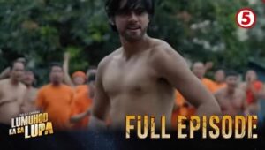 Lumuhod Ka Sa Lupa: 1×7